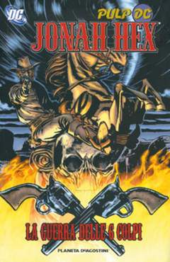 JONAH HEX 4-PLANETA DE AGOSTINI- nuvolosofumetti.