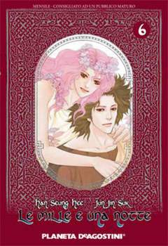 LE MILLE E UNA NOTTE 6-PLANETA DE AGOSTINI- nuvolosofumetti.