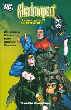 SHADOWPACT 1-PLANETA DE AGOSTINI- nuvolosofumetti.