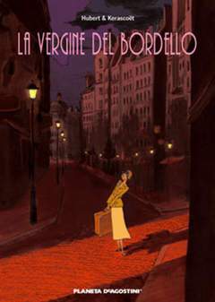 LA VERGINE DEL BORDELLO-PLANETA DE AGOSTINI- nuvolosofumetti.