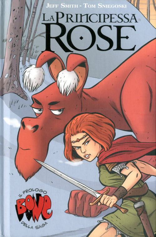 BONE - LA PRINCIPESSA ROSE VARIANT EDITION - cover di JEFF SMITH