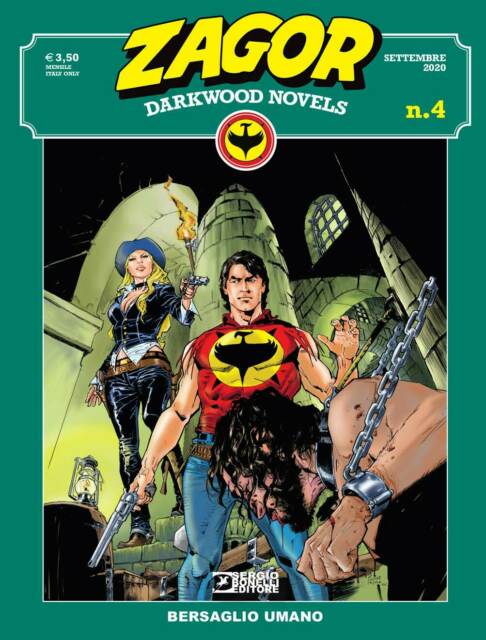 Zagor Darkwood novels 4, SERGIO BONELLI EDITORE, nuvolosofumetti,