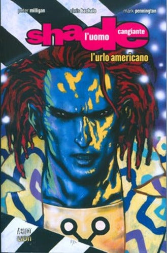 SHADE l'uomo cangiante # 1 - l'urlo americano