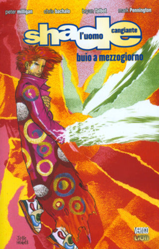 SHADE l'uomo cangiante # 3 buio a mezzogiorno