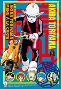 AKIRA toriyama menù a la carte 2-EDIZIONI STAR COMICS- nuvolosofumetti.