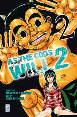 AS THE GODS WILL 2 2-EDIZIONI STAR COMICS- nuvolosofumetti.
