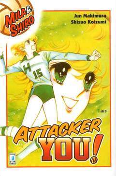 ATTACKER YOU NEW EDITION 1-EDIZIONI STAR COMICS- nuvolosofumetti.