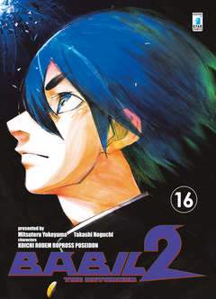 BABIL 2 - The returner # 16 16-EDIZIONI STAR COMICS- nuvolosofumetti.