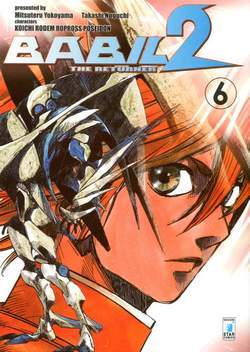 BABIL 2 - The returner # 6 6-EDIZIONI STAR COMICS- nuvolosofumetti.