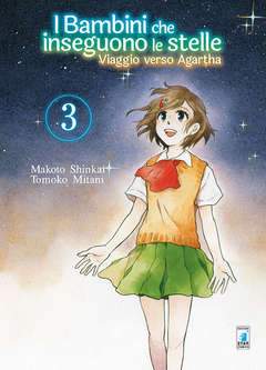 I BAMBINI CHE INSEGUONO LE STELLE 3-EDIZIONI STAR COMICS- nuvolosofumetti.