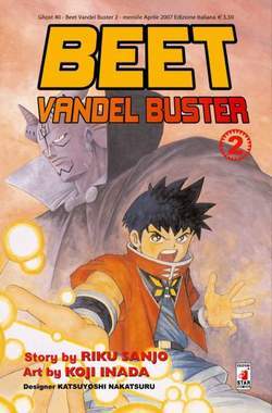 BEET THE VANDEL BUSTER 2-EDIZIONI STAR COMICS- nuvolosofumetti.