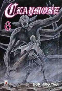 CLAYMORE 6-EDIZIONI STAR COMICS- nuvolosofumetti.