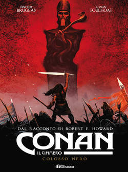CONAN IL CIMMERO Colosso nero-EDIZIONI STAR COMICS- nuvolosofumetti.