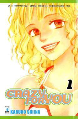 CRAZY FOR YOU 1-EDIZIONI STAR COMICS- nuvolosofumetti.