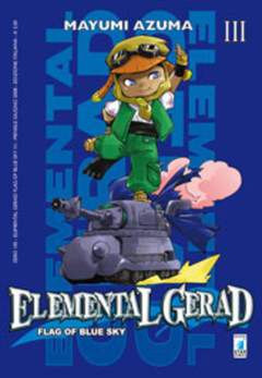 ELEMENTAL GERAD FLAG OF BLUE SKY 3-EDIZIONI STAR COMICS- nuvolosofumetti.