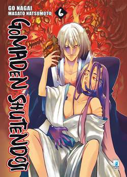 GOMADEN SHUTENDOJI 6-EDIZIONI STAR COMICS- nuvolosofumetti.