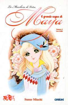 IL GRANDE SOGNO DI MAYA 2-EDIZIONI STAR COMICS- nuvolosofumetti.