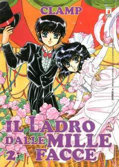 IL LADRO DALLE MILLE FACCE 2-EDIZIONI STAR COMICS- nuvolosofumetti.