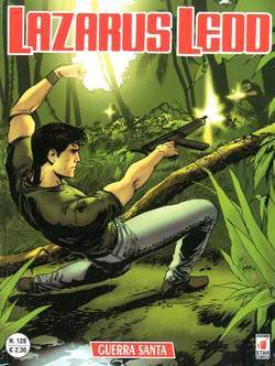 LAZARUS LEDD 128-EDIZIONI STAR COMICS- nuvolosofumetti.