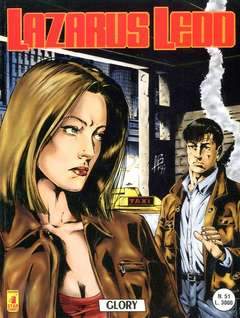LAZARUS LEDD 51-EDIZIONI STAR COMICS- nuvolosofumetti.