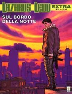 LAZARUS LEDD extra 18-EDIZIONI STAR COMICS- nuvolosofumetti.