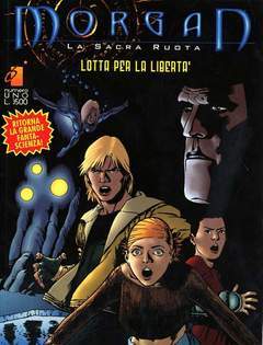MORGAN LA SACRA RUOTA 1-EDIZIONI STAR COMICS- nuvolosofumetti.