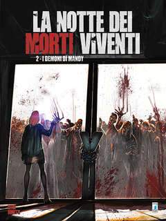 LA NOTTE DEI MORTI VIVENTI 2-EDIZIONI STAR COMICS- nuvolosofumetti.