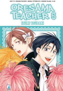 ORESAMA TEACHER 5-EDIZIONI STAR COMICS- nuvolosofumetti.