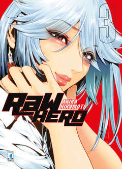 RAW HERO 3, EDIZIONI STAR COMICS, nuvolosofumetti,