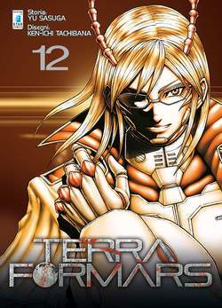 TERRA FORMARS 12-EDIZIONI STAR COMICS- nuvolosofumetti.