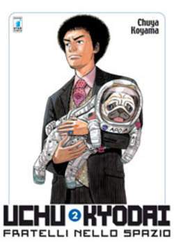 UCHU KYODAI FRATELLI NELLO SPAZIO 2-EDIZIONI STAR COMICS- nuvolosofumetti.