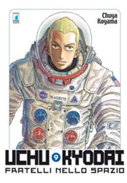 UCHU KYODAI FRATELLI NELLO SPAZIO 9-EDIZIONI STAR COMICS- nuvolosofumetti.