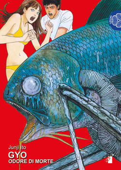 GYO ODORE DI MORTE-EDIZIONI STAR COMICS- nuvolosofumetti.