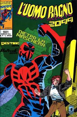 UOMO RAGNO 2099 9-EDIZIONI STAR COMICS- nuvolosofumetti.