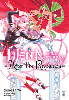 UTENA LA FILLETTE REVOLUTIONNAIRE AFTER THE REVOLUTION 4, EDIZIONI STAR COMICS, nuvolosofumetti,