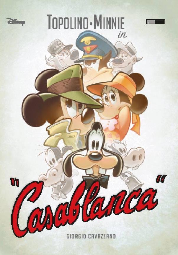 TOPOLINO E MINNI IN CASABLANCA ristampa-PANINI DISNEY- nuvolosofumetti.