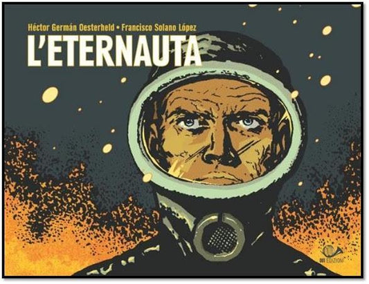 L'Eternauta - Variant edizione sotto la maschera-001 EDIZIONI- nuvolosofumetti.