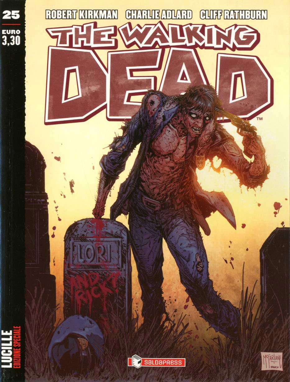 THE WALKING DEAD (2012) 25 VARIANT COVER MCFARLANE - LUCILLE-SALDAPRESS- nuvolosofumetti.
