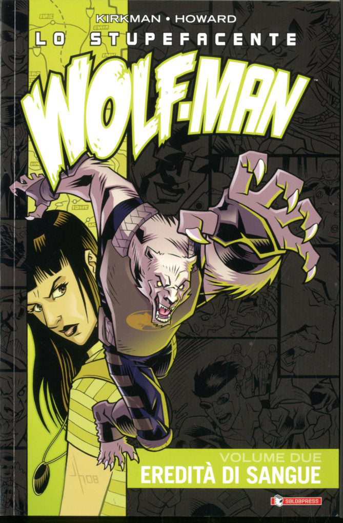 LO STUPEFACENTE WOLF-MAN 2-SALDAPRESS- nuvolosofumetti.