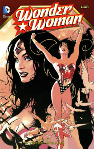 WONDER WOMAN di Yanick - paquette # 6 6-LION- nuvolosofumetti.