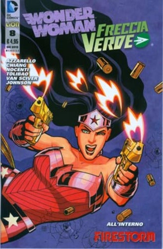 WONDER WOMAN & FRECCIA VERDE serie 2012 8-LION- nuvolosofumetti.