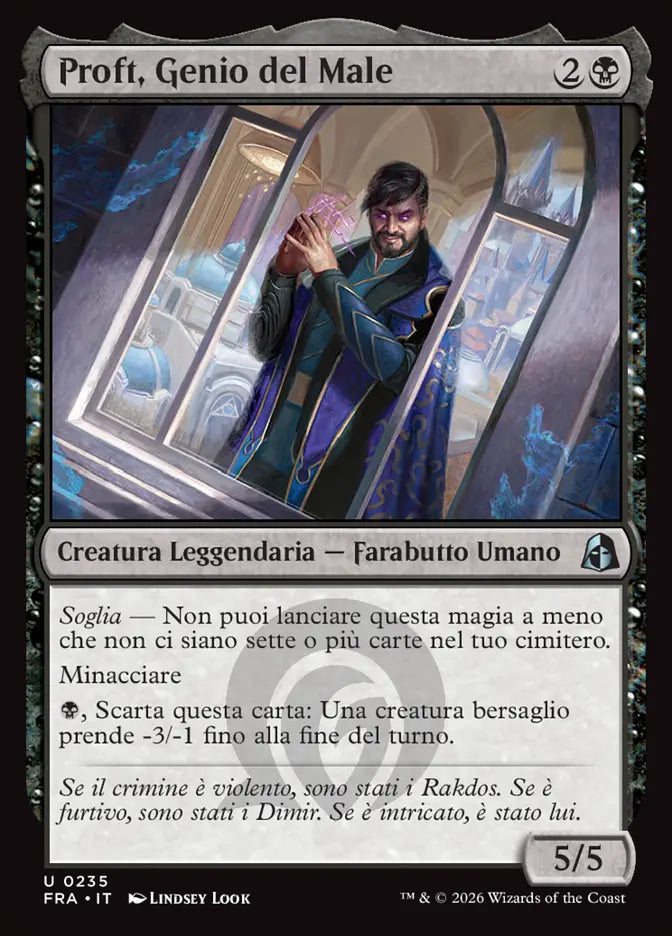 Frattura della Realtà 235 Proft, Genio del Male