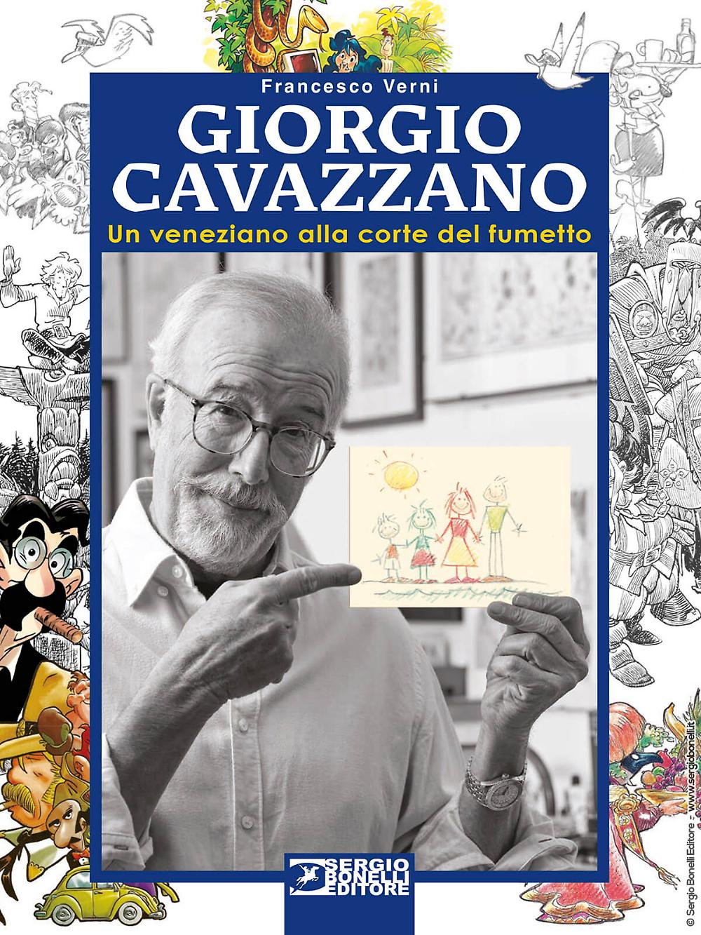 GIORGIO CAVAZZANO. UN VENEZIANO ALLA CORTE DEL FUMETTO