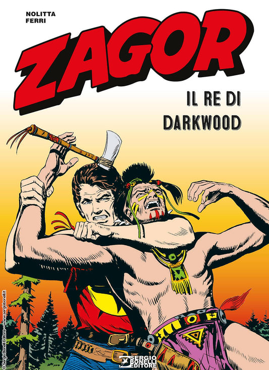 ZAGOR IL RE DI DARKWOOD NUOVA EDIZIONE