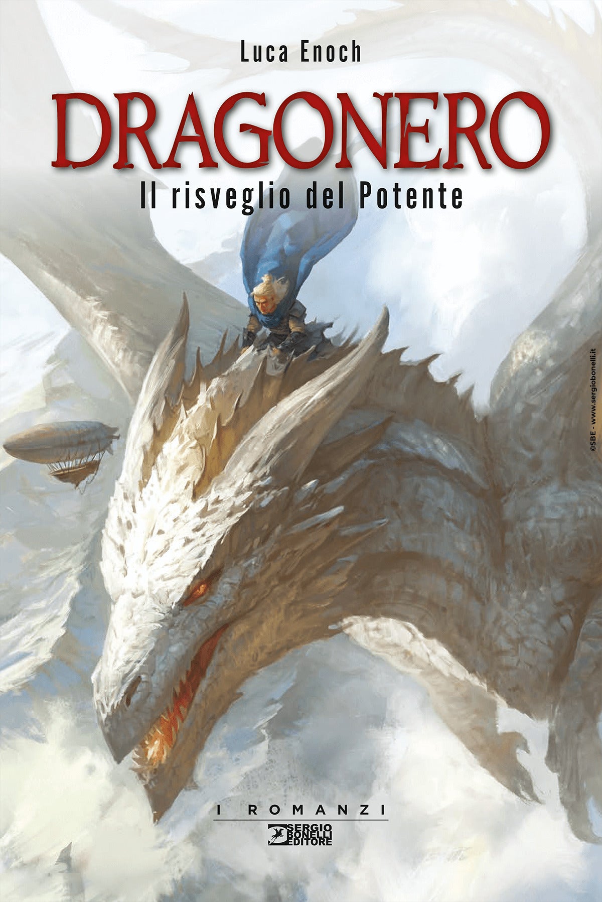 DRAGONERO IL RISVEGLIO DEL POTENTE