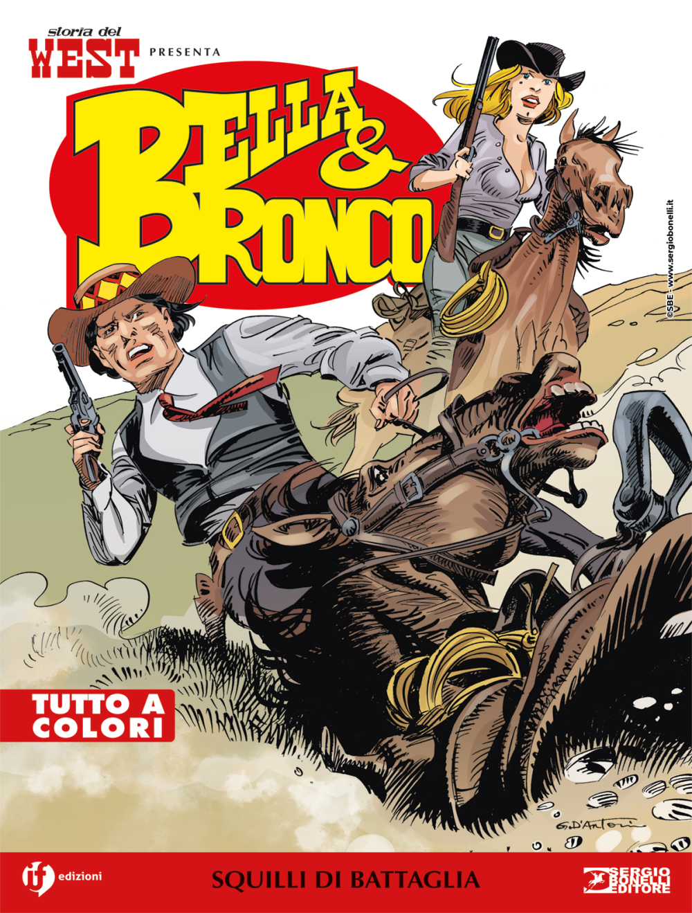 STORIA DEL WEST PRESENTA BELLA & BRONCO            5