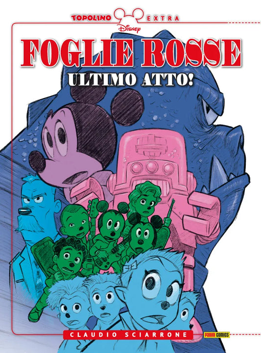 LE STORIE DI TOPOLINO FOGLIE ROSSE ULTIMO ATTO 10