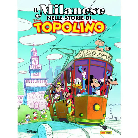 IL MILANESE NEI FUMETTI DI TOPOLINO