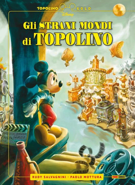 GLI STRANI MONDI DI TOPOLINO