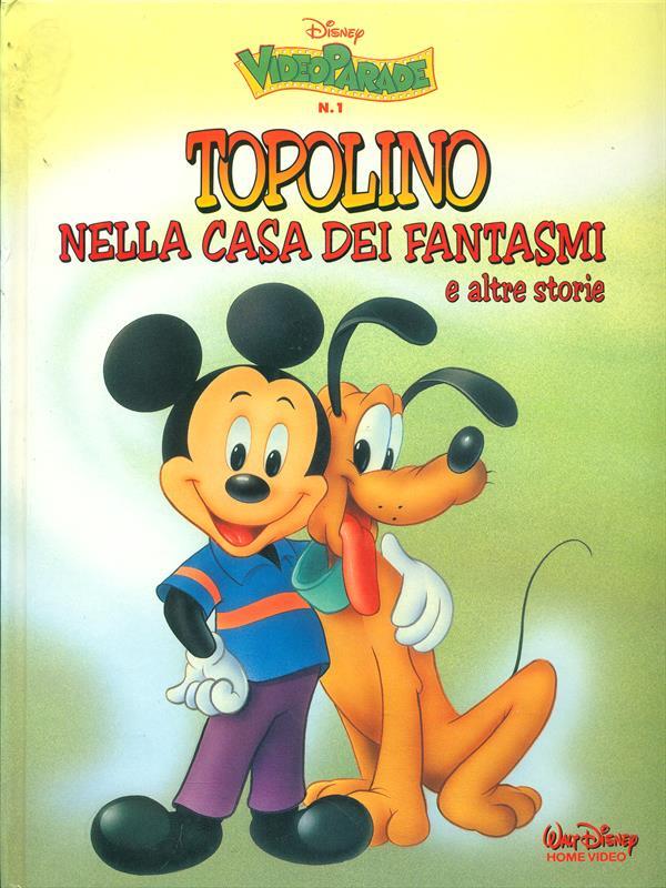 TOPOLINO CLASSIC TOPOLINO E LA CASA DEI FANTASMI 1
